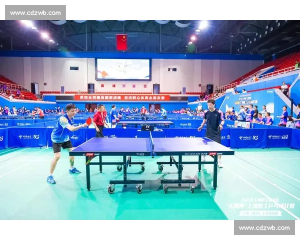 南京乒乓球比赛点燃城市激情展现全民健身新风貌竞技魅力与文化活力